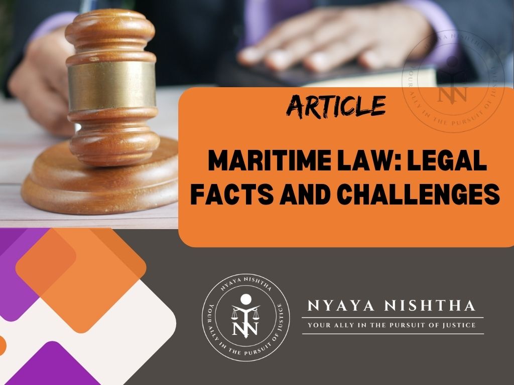 MARITIME LAW: LEGAL FACTS AND CHALLENGES 