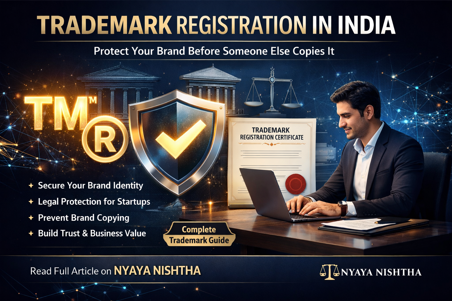 Trademark Registration in India: Why Every Brand, Startup & Online Business Needs It